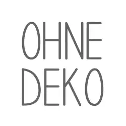 Ohne Deko Ohne Deko